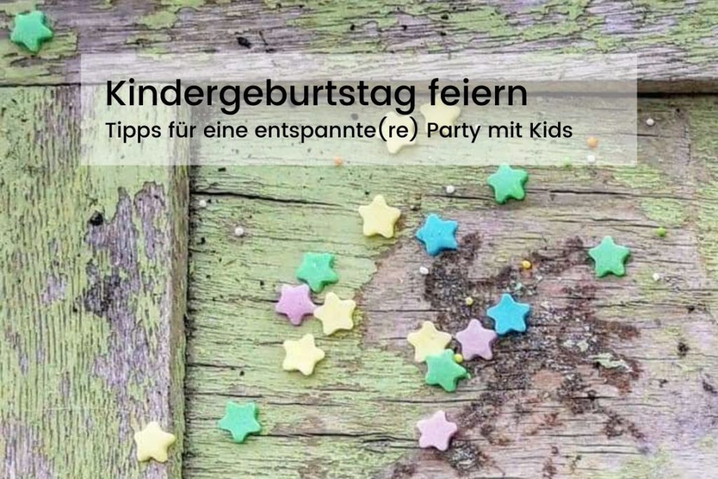 Kindergeburtstag feiern