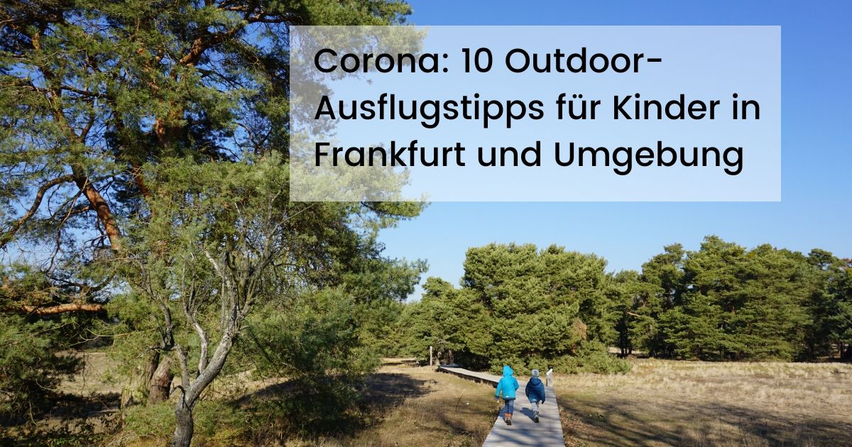 Ausflge Mit Kindern In Frankfurt Rheinmain Region Frankfurt Ausflge Mit Kindern In Frankfurt Rheinmain Region Frankfurt